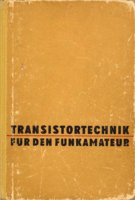 Transistortechnik f&uuml;r den Funkamateur