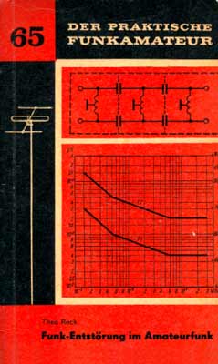 Der praktische Funkamateur 65 (Funk-Entst&ouml;rung im Amateurfunk) (1. Auflage)