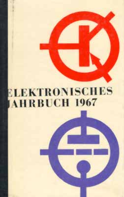 Elektronisches Jahrbuch f&uuml;r den Funkamateur 1967 (1. Auflage)