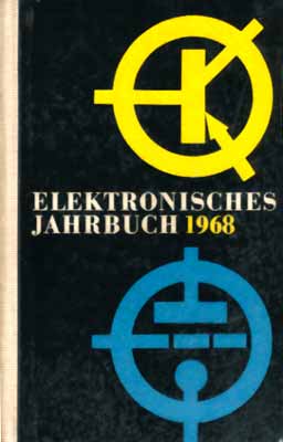 Elektronisches Jahrbuch f&uuml;r den Funkamateur 1968 (1. Auflage)
