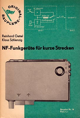 Original-Bauplan 14 - NF-Funkger&auml;te f&uuml;r kurze Strecken (1. Auflage)