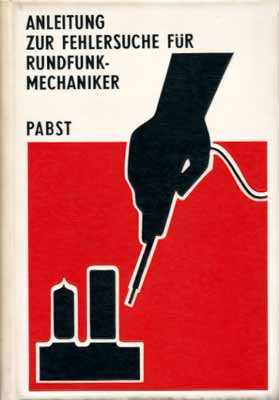 Anleitung zur Fehlersuche f&uuml;r Rundfunkmechaniker (8. Auflage)