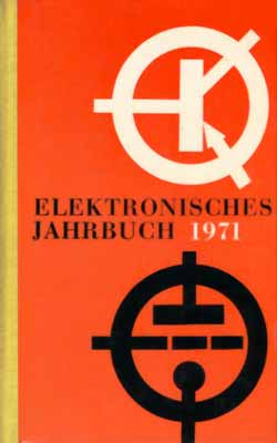 Elektronisches Jahrbuch f&uuml;r den Funkamateur 1971 (1. Auflage)