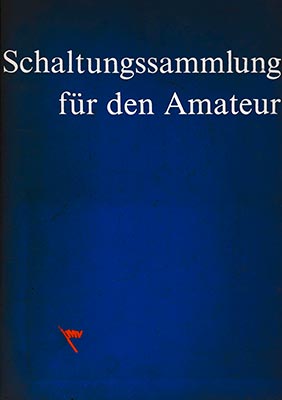 Schaltungssammlung f&uuml;r den Amateur (1979 / Zweite Lieferung / 1. Auflage)