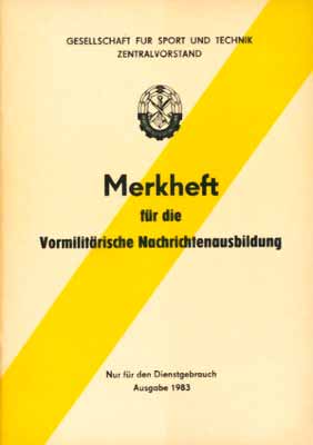 Merkheft f&uuml;r die Vormilit&auml;rische Nachrichtenausbildung
