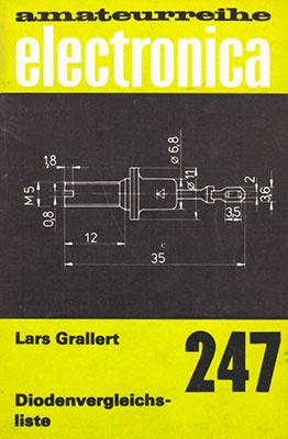 electronica 247 - Diodenvergleichsliste (1. Auflage)