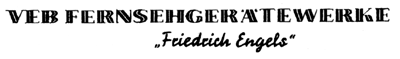 VEB Fernsehger&auml;tewerke Sta&szlig;furt